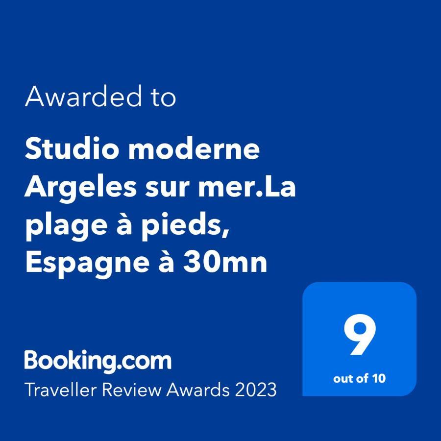Studio Moderne Argeles Sur Mer.La Plage A Pieds, Espagne A 30Mn Екстериор снимка